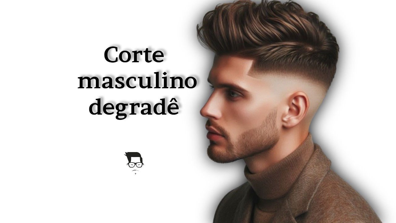 cabelo degrade masculino