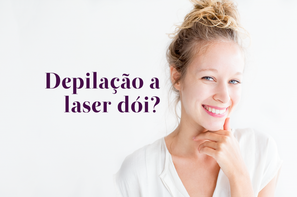 Depilação a laser dói muito relatos