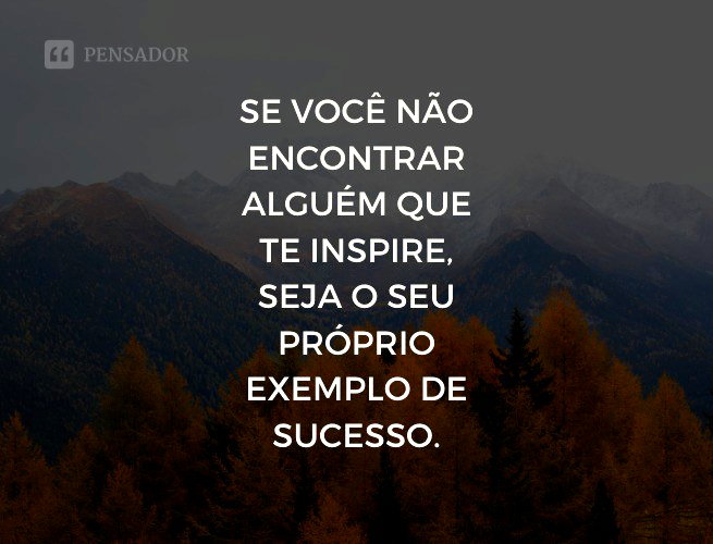 frases de reflexão para começar o dia com energia