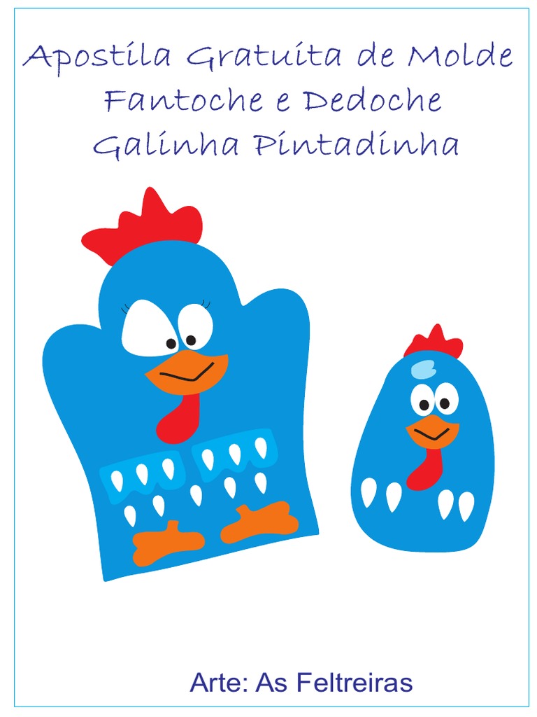 molde da galinha pintadinha de feltro