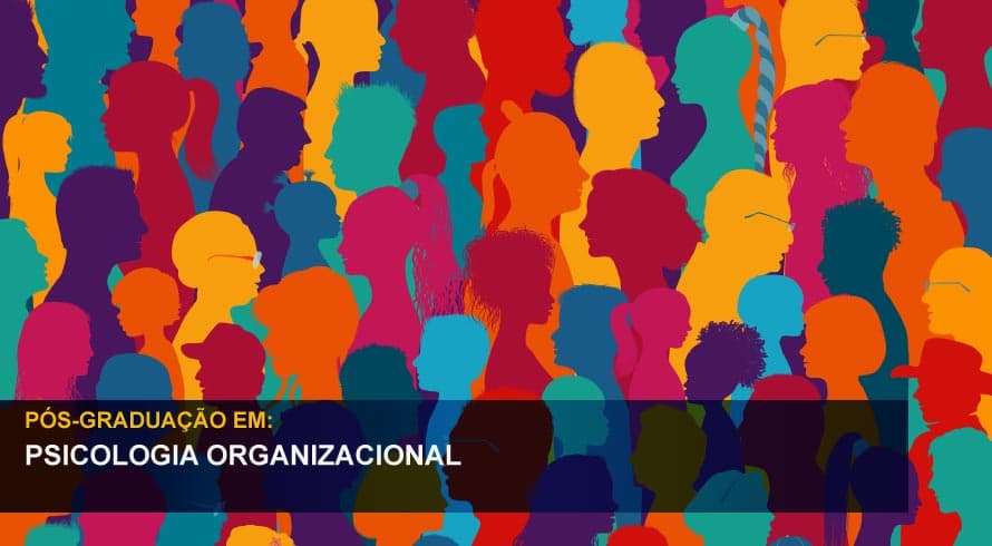 Como escolher a melhor Pós-Graduação em Psicologia Organizacional EAD?